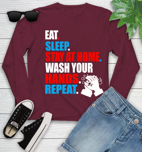 Coronavirus Shirt  Eat Sleep Stay At Home Wash Your Hands Repeat Shirt 117