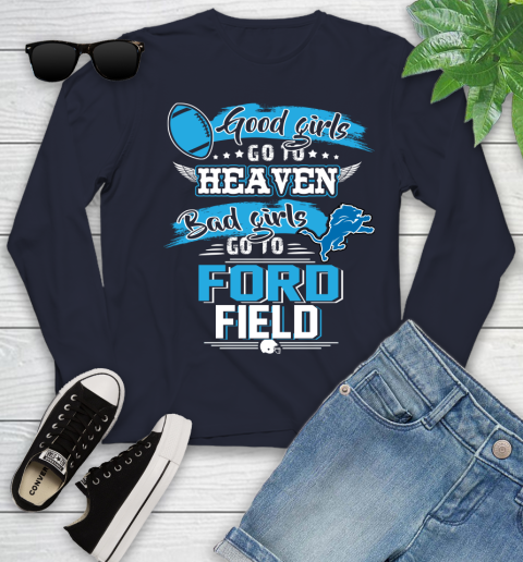 Detroit Lions NFL Bad Girls Go To Ford Field Shirt Youth Long Sleeve 2