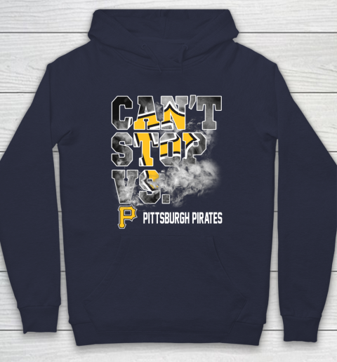MLB Pittsburgh Pirates Baseball Can't Stop Vs Pirates Hoodie 2