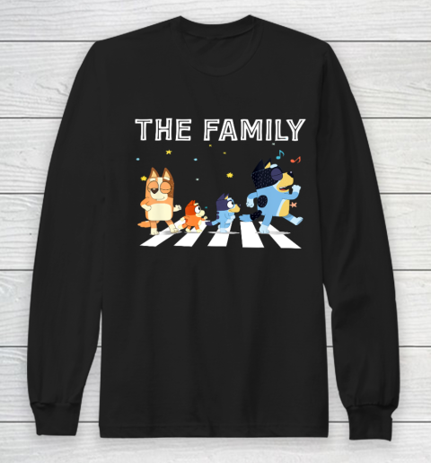 The Heeler Family Bluey Dad Mom For Lover Long Sleeve T-Shirt