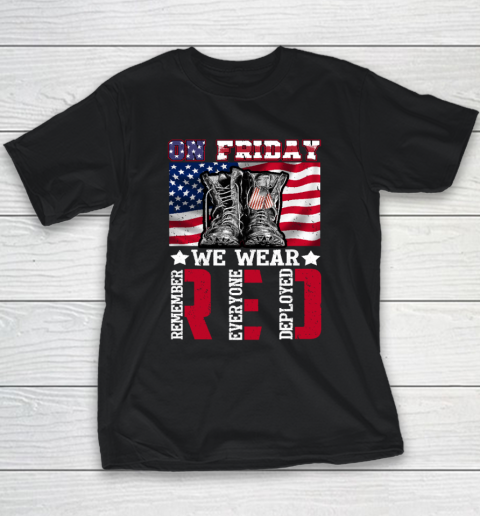 On Friday We Wear Red Remember Everyone Deployed Youth T-Shirt