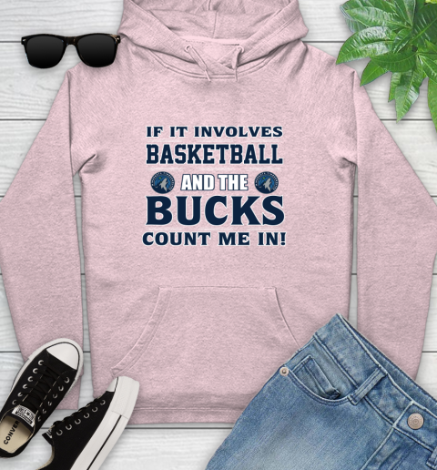 NBA If It Involves Basketball And Minnesota Timberwolves Count Me In Sports Youth Hoodie 10