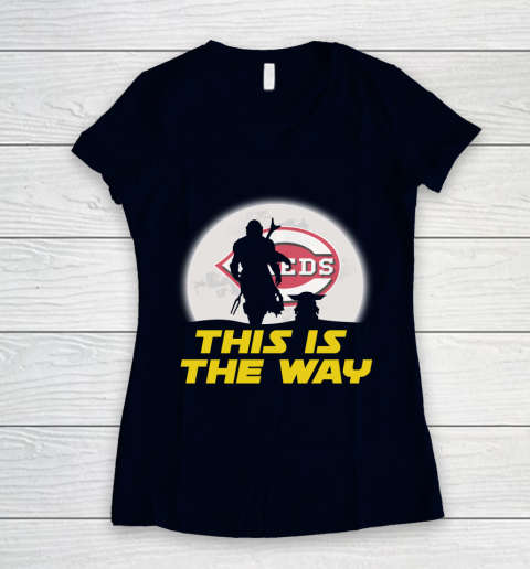 Cincinnati Reds MLB Baseball Star Wars Yoda And Mandalorian This Is The Way Women's V-Neck T-Shirt 2