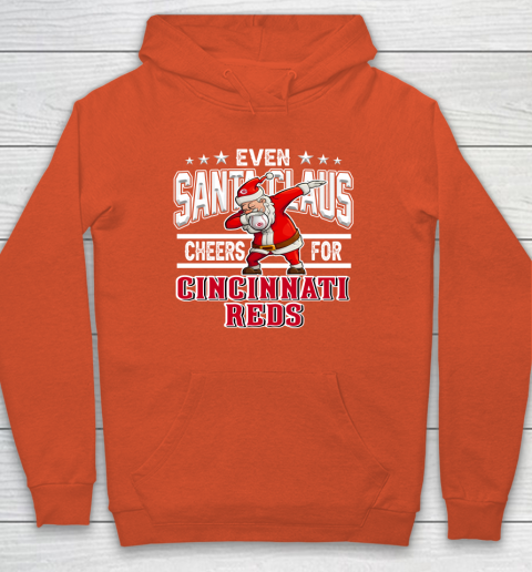 Cincinnati Reds Even Santa Claus Cheers For Christmas MLB Hoodie 3