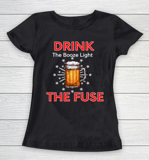 Beer Lover Funny Shirt Drink The Booze Light The Fuse Beer Women's T-Shirt