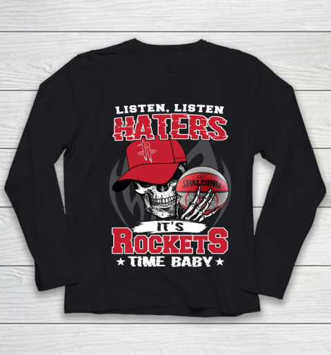 Listen Haters It is ROCKETS Time Baby NBA Youth Long Sleeve