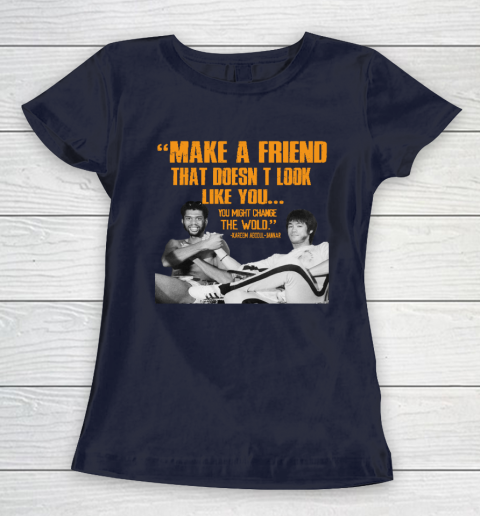 Kareem Abdul Jabbar Shirt Make A Friend That Doesn't Look Like You Women's T-Shirt 2