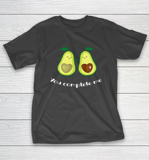 Valentine You Complete Me Funny Avocado T-Shirt