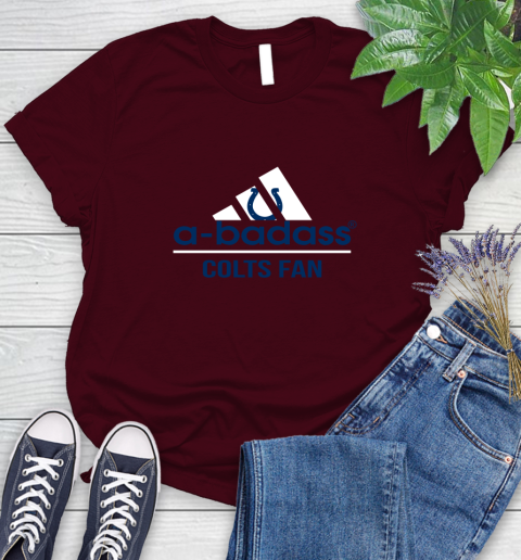 NFL A Badass Indianapolis Colts Fan Adidas Football Sports Women's T-Shirt 7