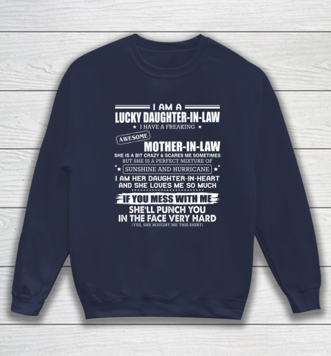 Lucky Daughter In Law Have A Freaking Awesome Mother In Law Sweatshirt 2