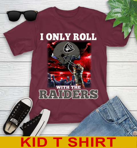 Oakland Raiders NFL Football I Only Roll With My Team Sports Youth T-Shirt 5