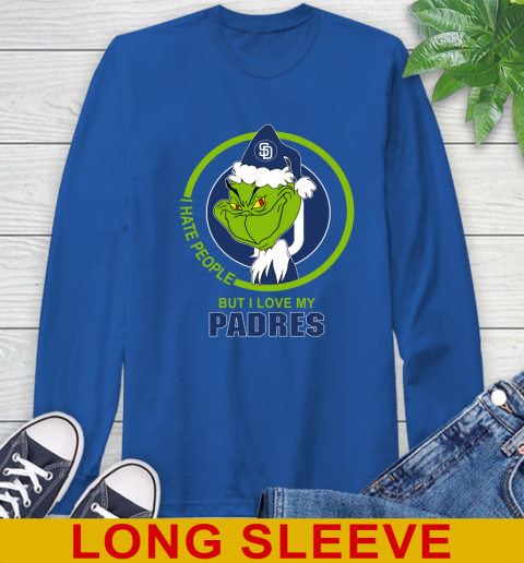 San Diego Padres MLB Christmas Grinch I Hate People But I Love My Favorite Baseball Team Long Sleeve T-Shirt 9