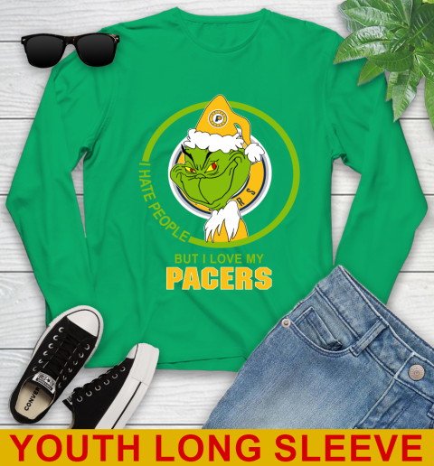 Indiana Pacers NBA Christmas Grinch I Hate People But I Love My Favorite Basketball Team Youth Long Sleeve 7