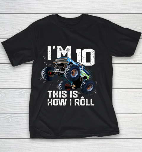 Kids I'm 10 This is How I Roll Monster Truck 10th Birthday Boy Gift 10 Year Old Youth T-Shirt