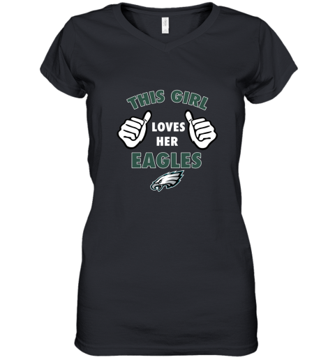 This Girl Loves Her Philadelphia Eagles Women's V-Neck T-Shirt