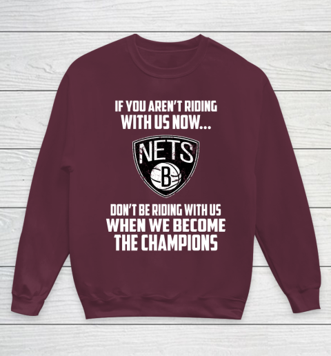 NBA Brooklyn Nets Basketball We Become The Champions Youth Sweatshirt 4