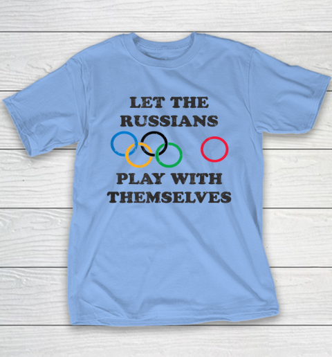 Let The Russians Play With Themselves Youth T-Shirt 8