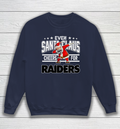Oakland Raiders Even Santa Claus Cheers For Christmas NFL Sweatshirt 2