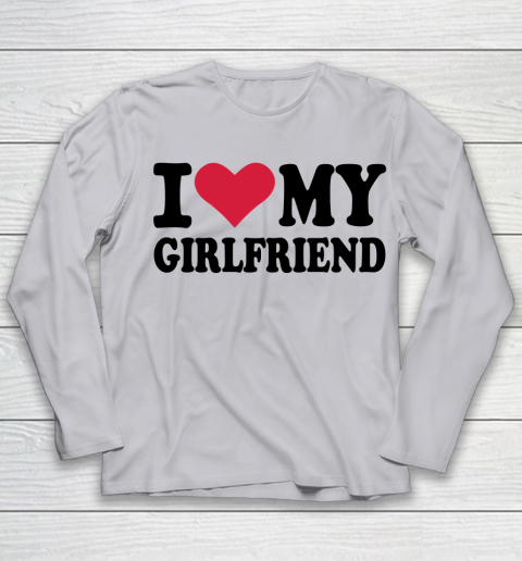 I Heart My Girlfriend  I Love My Girlfriend Funny Youth Long Sleeve 3