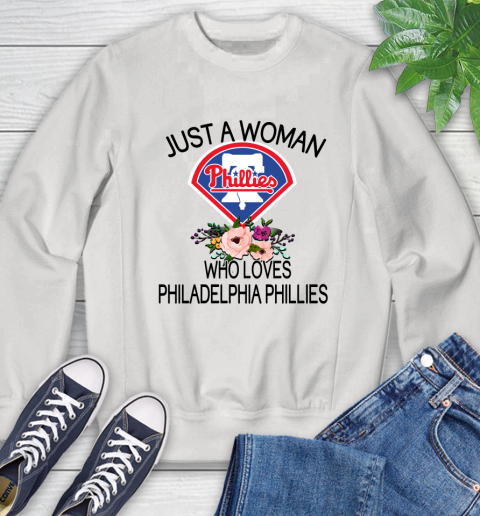 MLB Just A Woman Who Loves Philadelphia Phillies Baseball Sports Sweatshirt