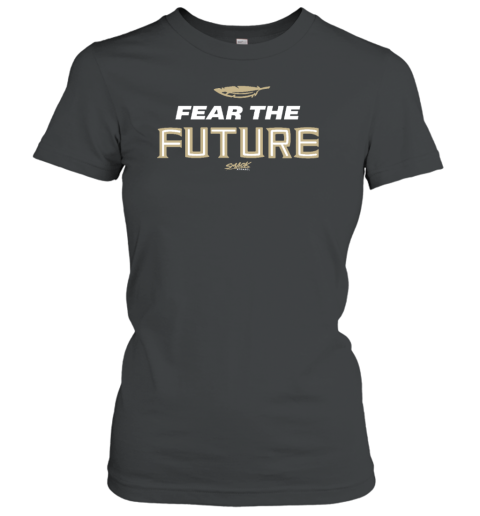 Fear The Future Women's T-Shirt