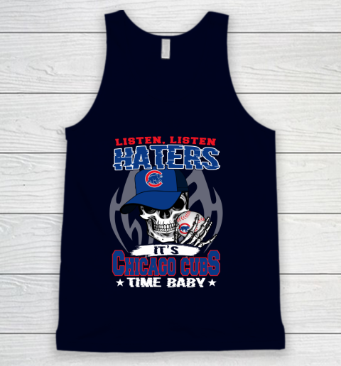 Listen Haters It is CUBS Time Baby MLB Tank Top 2