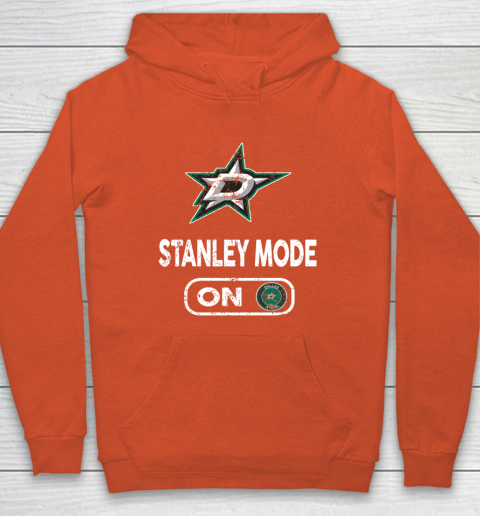 Dallas Stars Stanley Mode On Hoodie 3