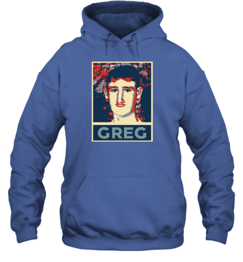 Greg For President Hoodie