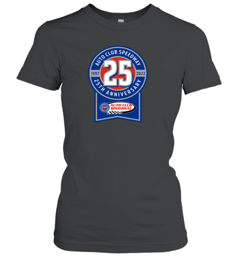 2022 Auto Club 25 Anniversary Women's T-Shirt