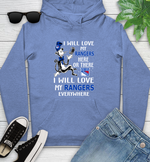 NHL Hockey New York Rangers I Will Love My Rangers Everywhere Dr Seuss Shirt Youth Hoodie 11