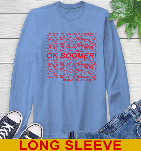 OK Boomer! move out gen z! 68