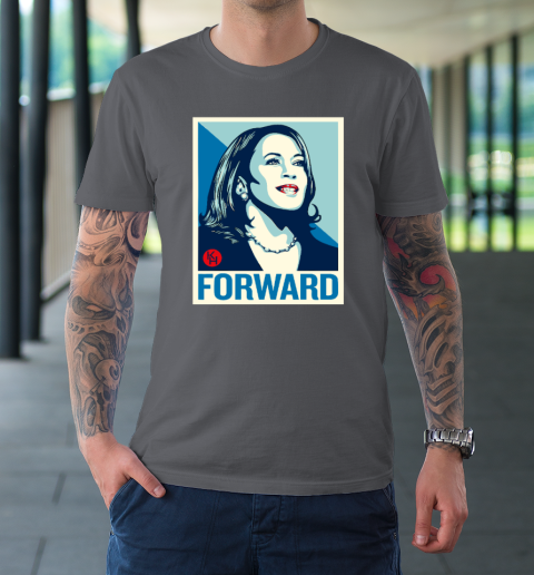 Kamala Harris Forward T-Shirt 6