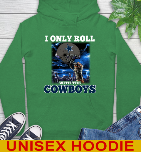 Dallas Cowboys NFL Football I Only Roll With My Team Sports Hoodie 8