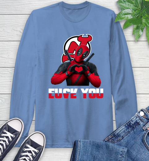 NHL New Jersey Devils Deadpool Love You Fuck You Hockey Sports Long Sleeve T-Shirt 12