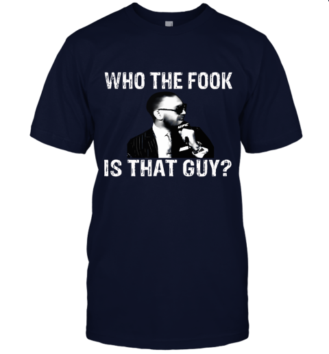 t7go conor mcgregor t shirtwho the fook is that guy jersey t shirt 60 front navy