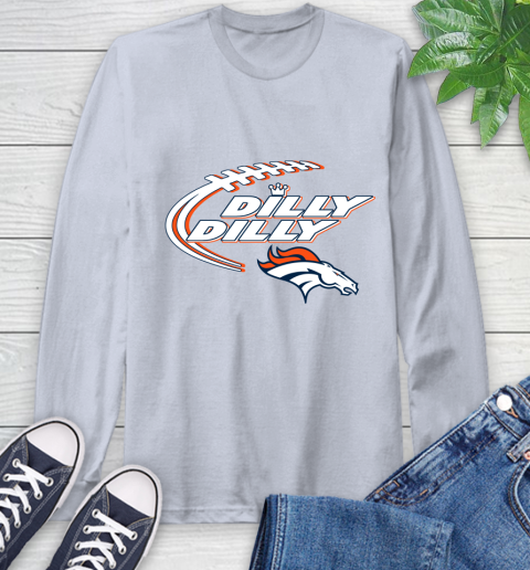 NFL Denver Broncos Dilly Dilly Football Sports Long Sleeve T-Shirt 6