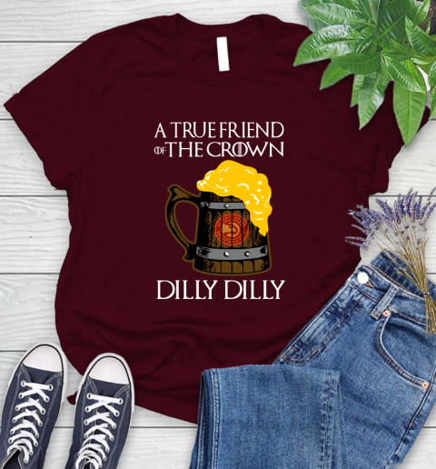 NBA Atlanta Hawks A True Friend Of The Crown Game Of Thrones Beer Dilly Dilly Basketball Women's T-Shirt 7