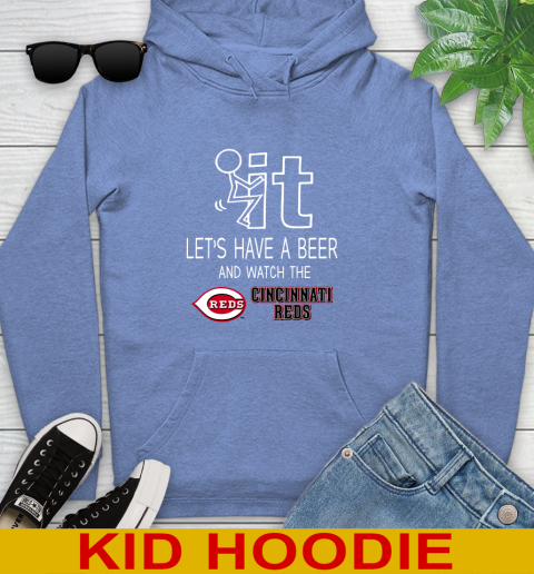 Cincinnati Reds Baseball MLB Let's Have A Beer And Watch Your Team Sports Youth Hoodie 12