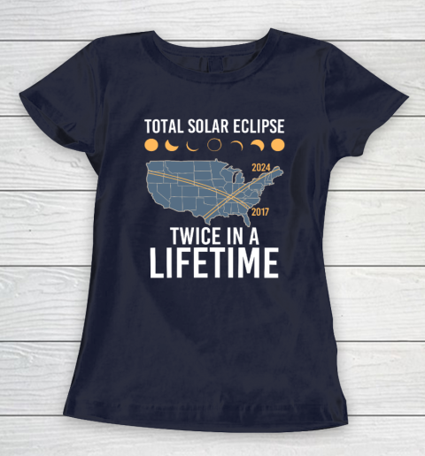 Twice In A Lifetime Solar Eclipse Shirt 2024 Total Eclipse Women's T-Shirt 2