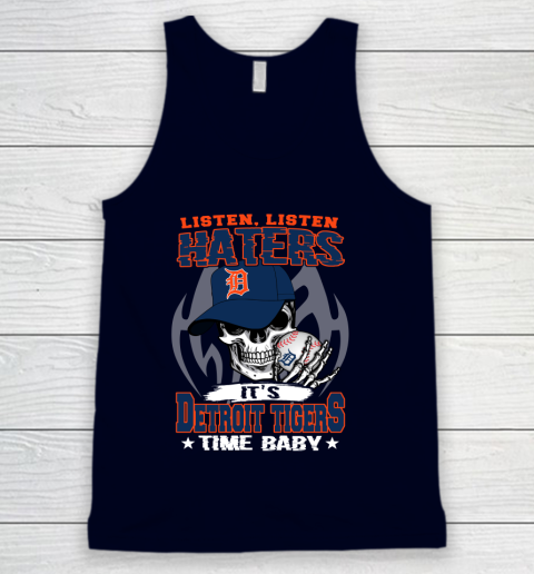 Listen Haters It is TIGERS Time Baby MLB Tank Top 2