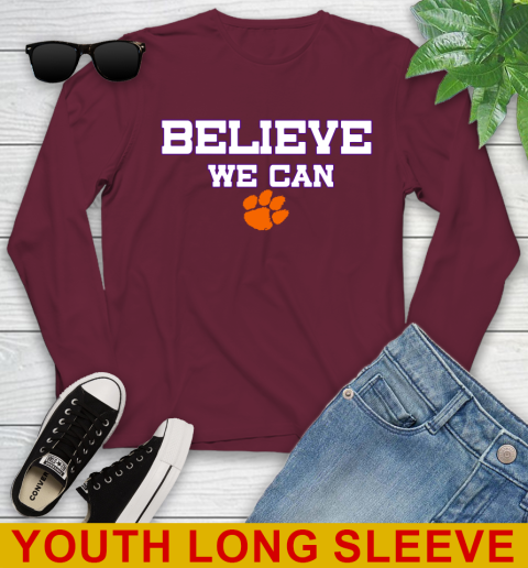 Clemson Believe We Can Shirt 122