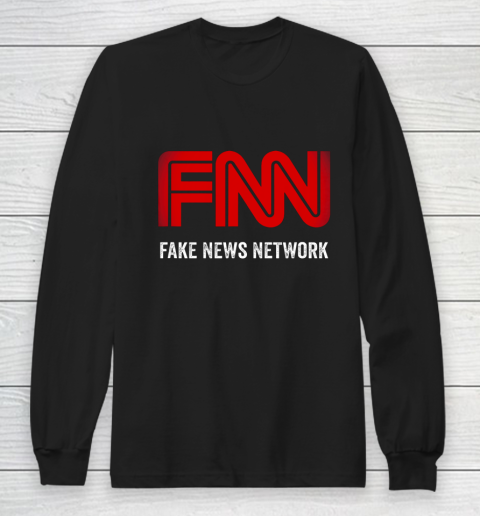 FNN The Fake News Network Funny Trump Quote Long Sleeve T-Shirt