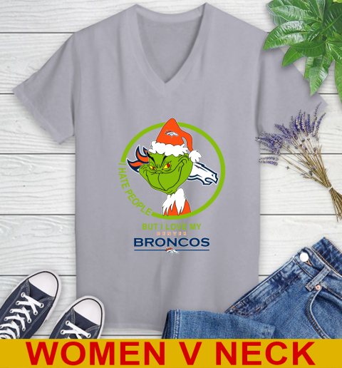 Denver Broncos NFL Christmas Grinch I Hate People But I Love My Favorite Football Team Women's V-Neck T-Shirt 5