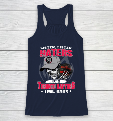 Listen Haters It is RAPTORS Time Baby NBA Racerback Tank 8