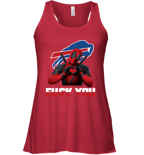 NFL Buffalo Bills Deadpool Love You Fuck You Football Sports NJ9Cy8TDFrW flowy tank 32 95 151514 front red