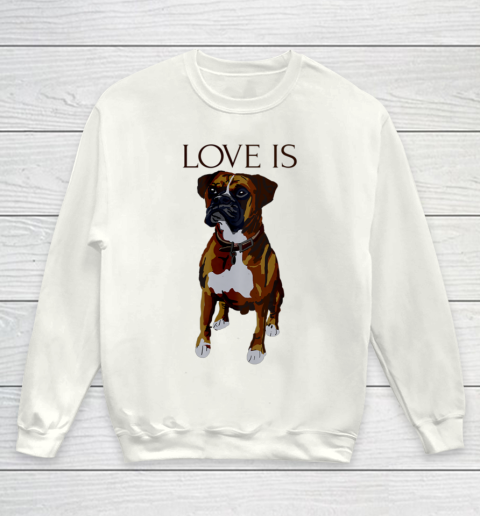 Dog Mom Shirt Boxer T shirt Love Is Cute Boxer Dog Mom Youth Sweatshirt