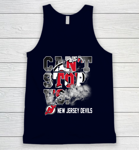 NHL New Jersey Devils Hockey Can't Stop Vs Tank Top 2