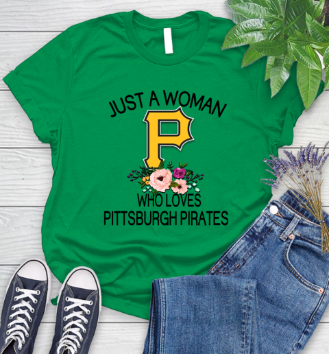 MLB Just A Woman Who Loves Pittsburgh Pirates Baseball Sports Women's T-Shirt 4