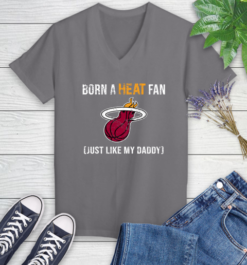 NBA Miami Heat Loyal Fan Just Like My Daddy Basketball Shirt Women's V-Neck T-Shirt 9