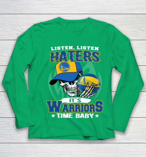 Listen Haters It is WARRIORS Time Baby NBA Youth Long Sleeve 4